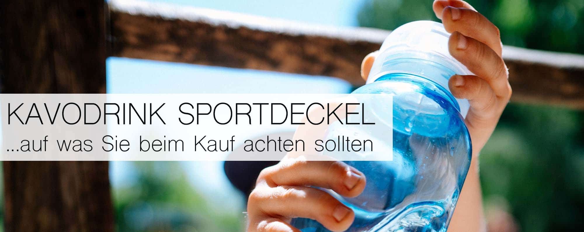 Schraubdeckel / Sportdeckel / Dichtungsring für Kavodrink Tritan